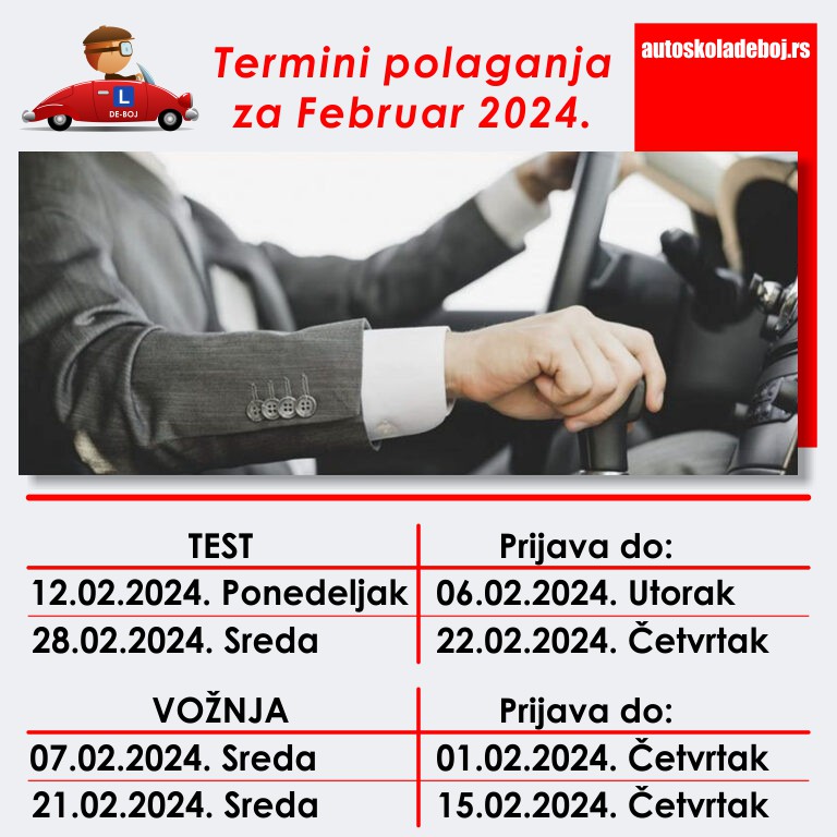 termini polaganja februar 2024 - Auto Skola DEBOJ